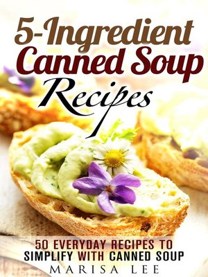 cover image of 5-Ingredient Canned Soup Recipes